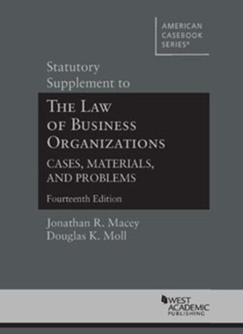 Macey The Law of Business Organizations
